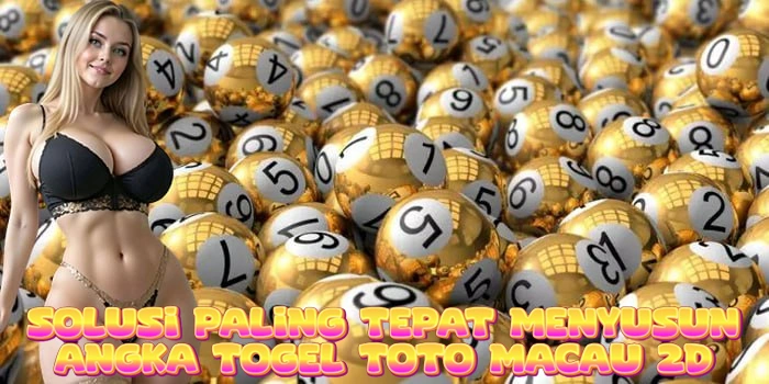 Solusi Paling Tepat Menyusun Angka Togel Toto Macau 2D